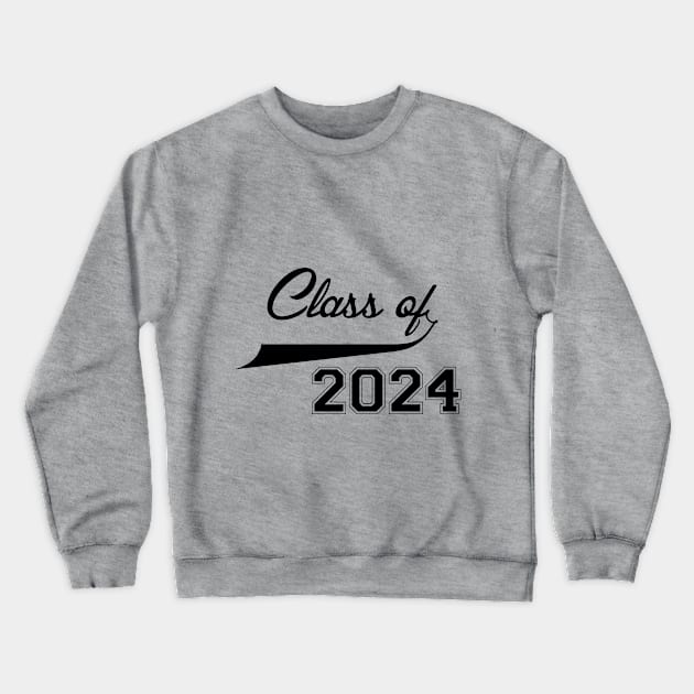 Class Of 2024 Crewneck Sweatshirt by PeppermintClover